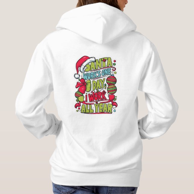 Sudadera Santa Works One Day Hoodie (Reverso)