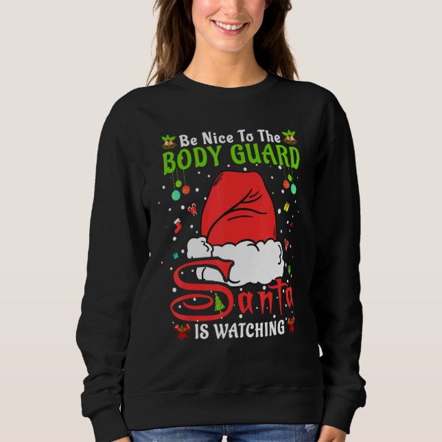 Sudadera Santa Xmas Pajamas Be Nice To The Body Guard Chris (Anverso)