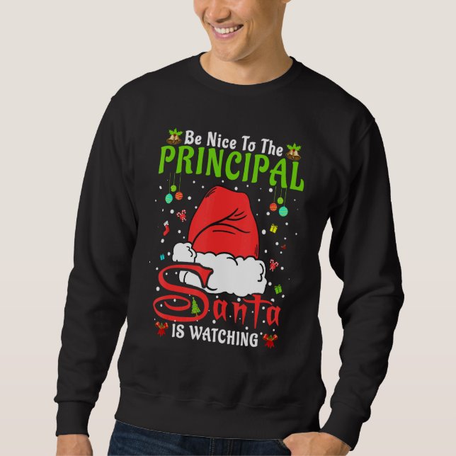 Sudadera Santa Xmas Pajamas Be Nice To The Principal Christ (Anverso)