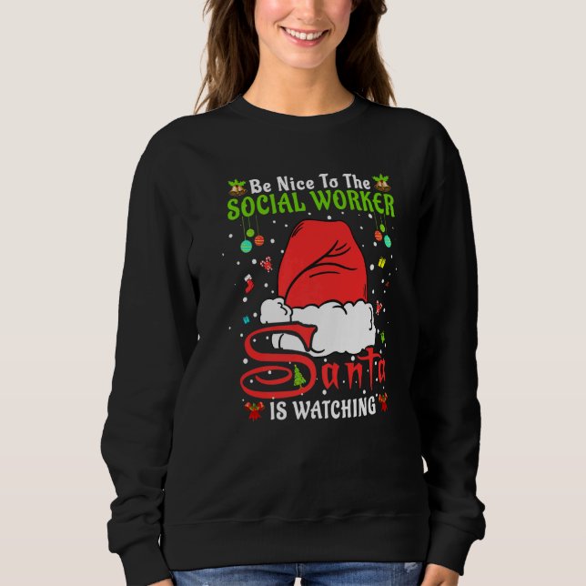 Sudadera Santa Xmas Pajamas Be Nice To The Social Worker Ch (Anverso)