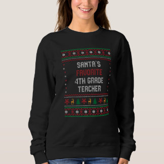 Sudadera Santas Favorite 4th Grade Teacher    Chritsmas