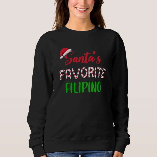 Sudadera Santas Favorite Filipino     Chritsmas Xmas pajama (Anverso)