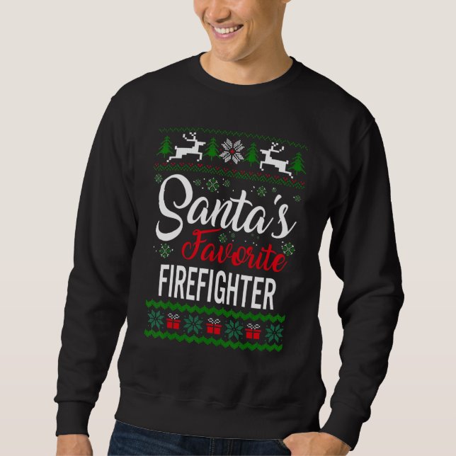 Sudadera Santa's Favorite Firefighter Christmas Ugly Sweate (Anverso)