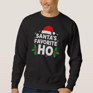 Sudadera Santas Favorite HO Adult Funny