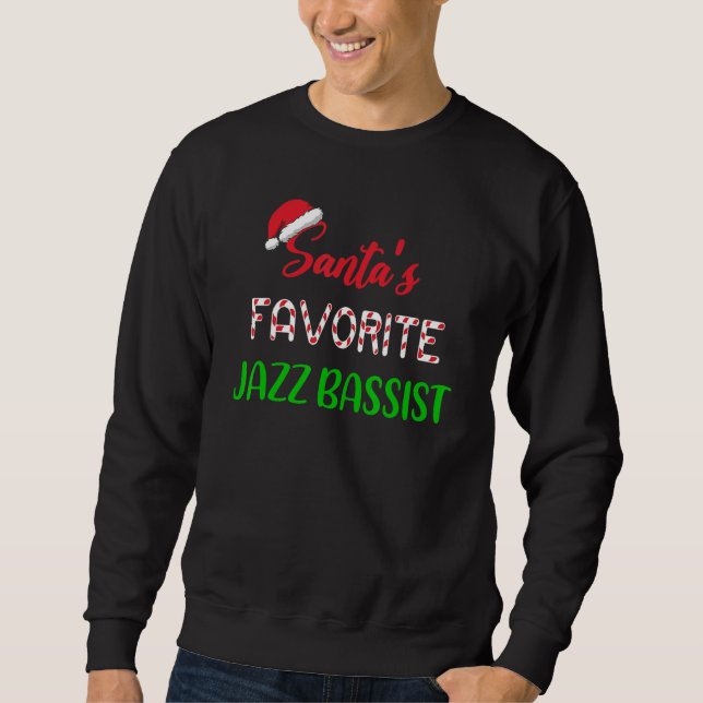 Sudadera Santas Favorite Jazz Bassist   Funny jazz bass Chr (Anverso)