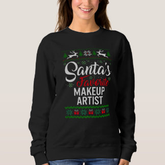 Sudadera Santa's Favorite Makeup Artist Christmas Ugly Swea