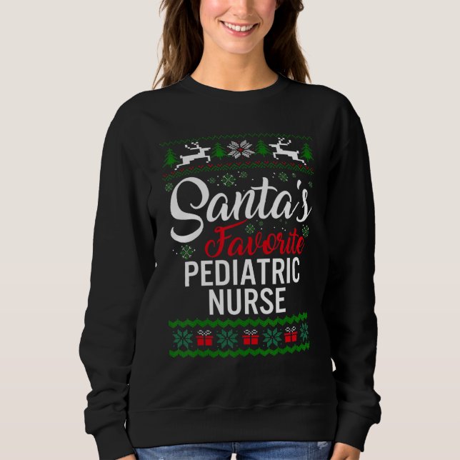 Sudadera Santa's Favorite Pediatric Nurse Christmas Ugly Sw (Anverso)