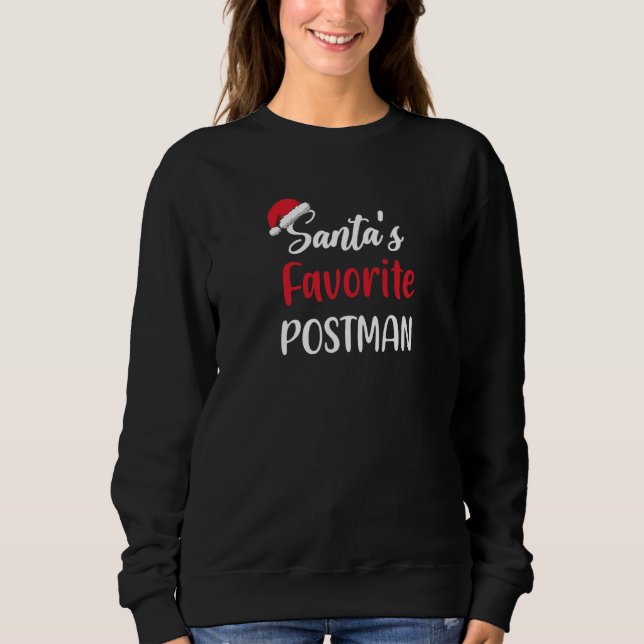 Sudadera Santas Favorite Postman  Christmas  Pajama Xmas (Anverso)