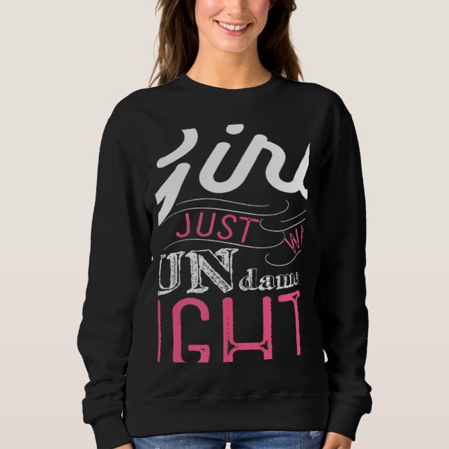 Sudadera Sarcasm Feminism Women's Rights Quote Feminist Equ (Anverso)