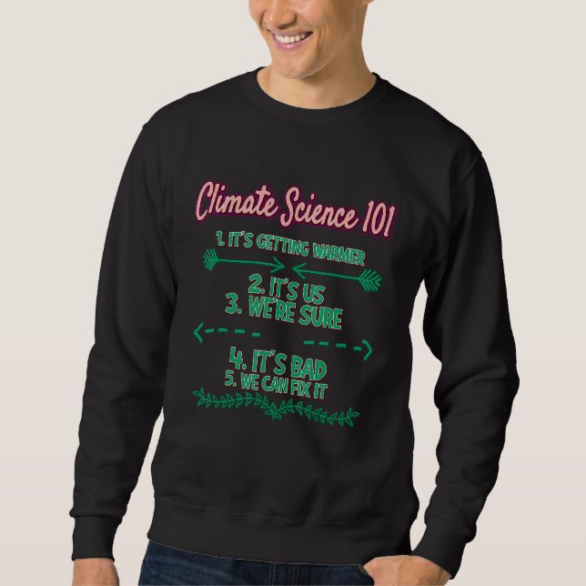 Sudadera Sarcasmo en el Día del Clima 101 (Anverso)