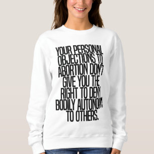 Sudadera Sarcast sobre derechos de feminismo por autonomía