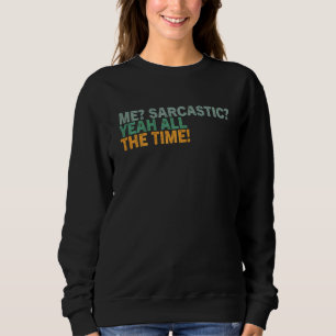 Sudadera Sarcástica cita Guay Humor Sarcástico Mordaza S