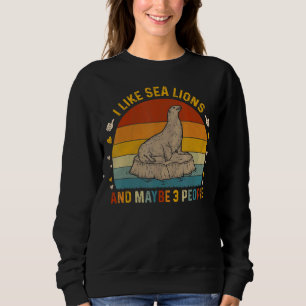 Sudadera Sarcástico Animal Me Gustan Los Leones Marinos Y Q