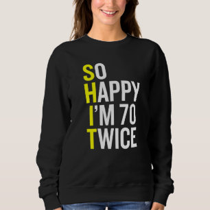 Sudadera Sarcástico Día B de 70 años 70