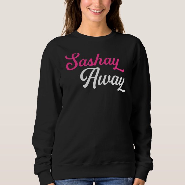 Sudadera Sashay Away Drag Queen (Anverso)