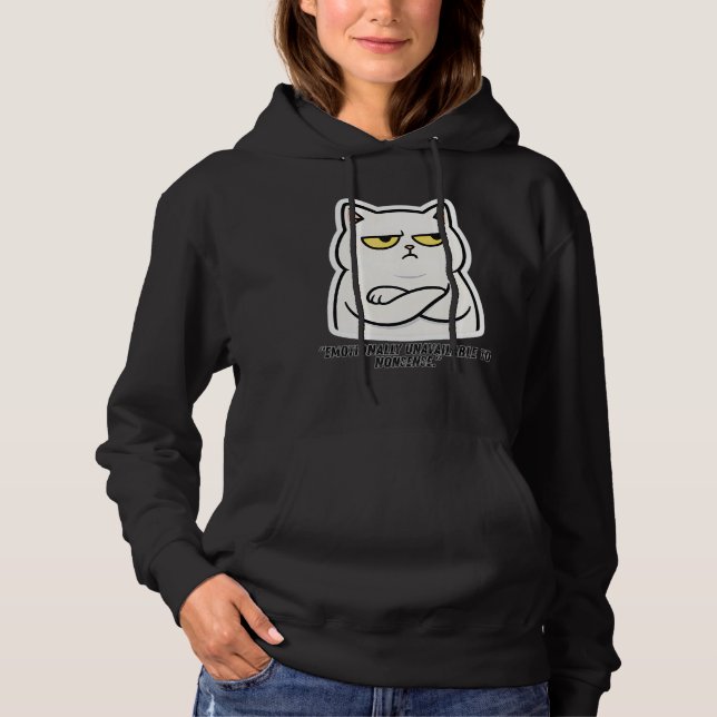 Sudadera Sassy Cat Sticker – Emotionally Unavailable to Non (Anverso)