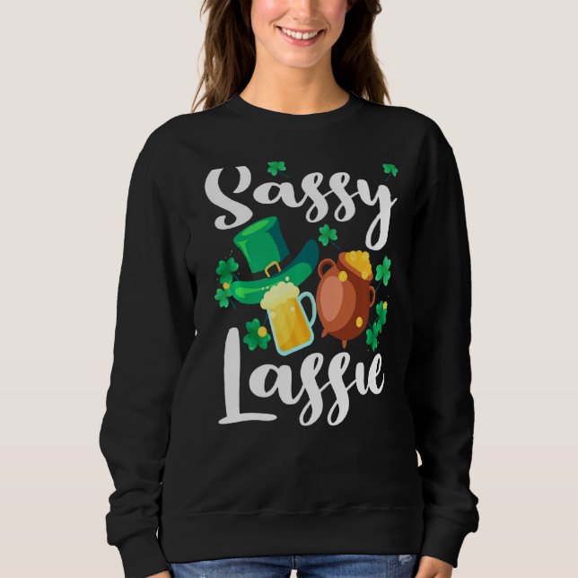 Sudadera Sassy Lassie St. Patrick's Day 3 (Anverso)
