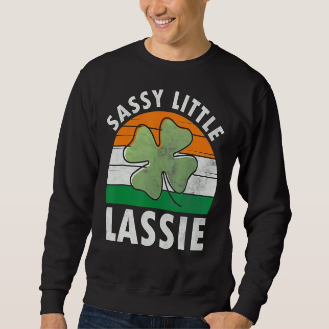 Sudadera Sassy Little Lassie Funny Saint Patricks Día 1 (Anverso)