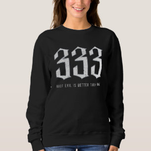 Sudadera Satanismo Gótico Metal Negro 333 Medio Malvado Div