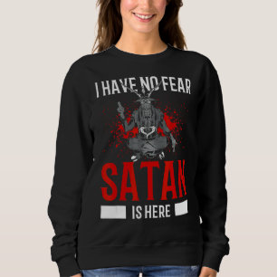Sudadera Satanismo Pentagrama satánico no tiene miedo de qu