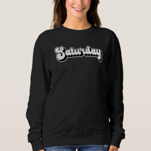 Sudadera Saturday Retro Vintage 80s90s Simple Weekend Text