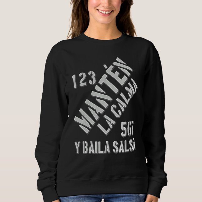 Sudadera Sauce cubana Mantén La Calma y Baila Sauce (Anverso)
