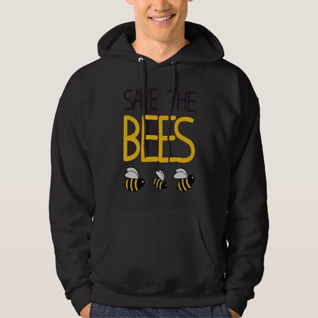 Sudadera Save The Bees  Bee  Beekeeper Honey Environment (Anverso)