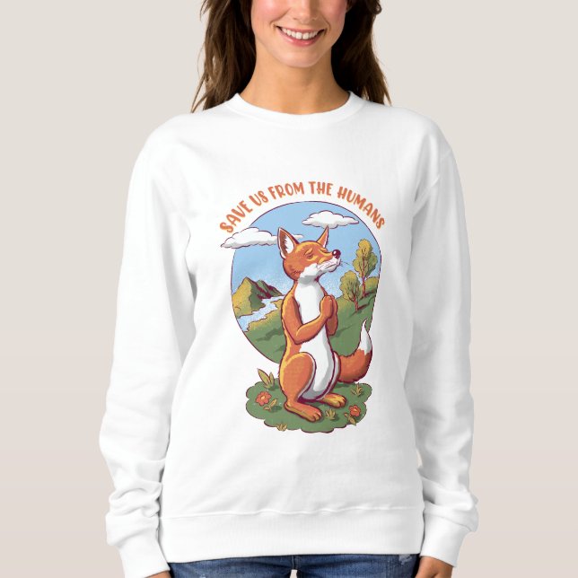 Sudadera Save Us from the Humans – Praying Fox Design (Anverso)