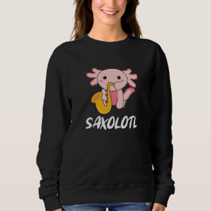 Sudadera Saxolotl Toca Música Saxofónica Un Dulce Axolotl
