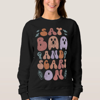 Sudadera Say boo and scary on Womens Sweatshirt