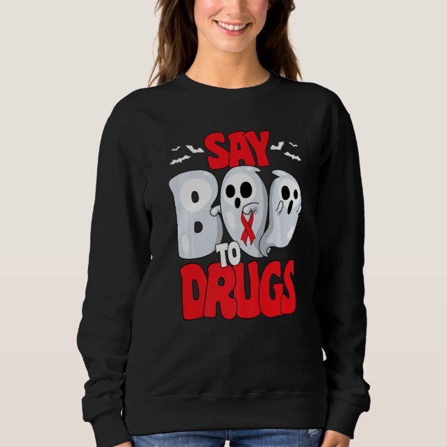 Sudadera Say Boo To Drugs Red Ribbon Week Awareness Hallowe (Anverso)
