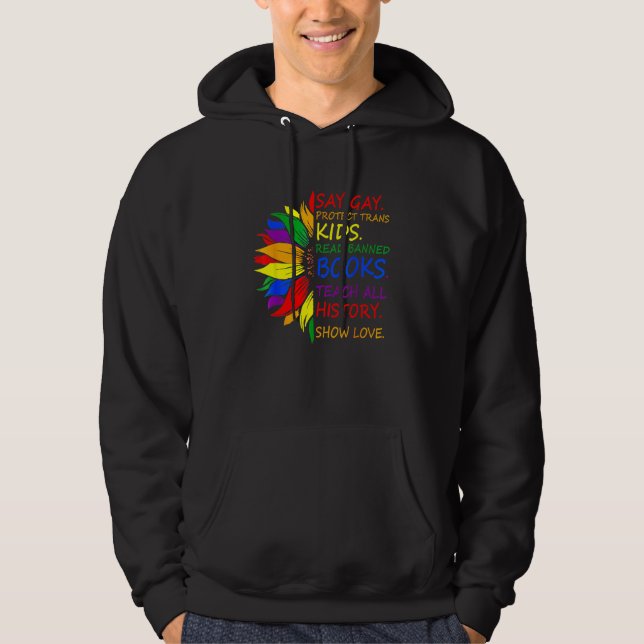 Sudadera Say Gay Protect Trans Kids Read Banned Books LGBT  (Anverso)