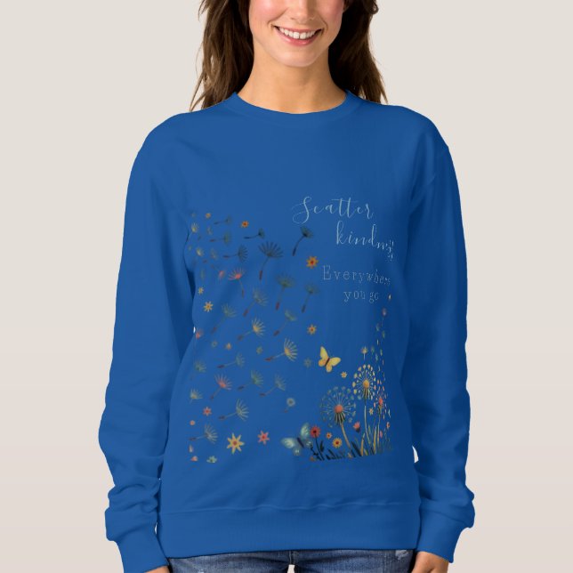 Sudadera Scatter kindness everywhere you go sweatshirt  (Anverso)