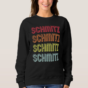 Sudadera SCHMITZ Apellido Retro Vintage Reunión de cumpleañ