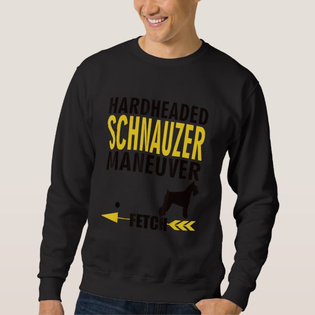 Sudadera Schnauzer   Dog Owners K9 Puppy Hardheaded Manueve (Anverso)