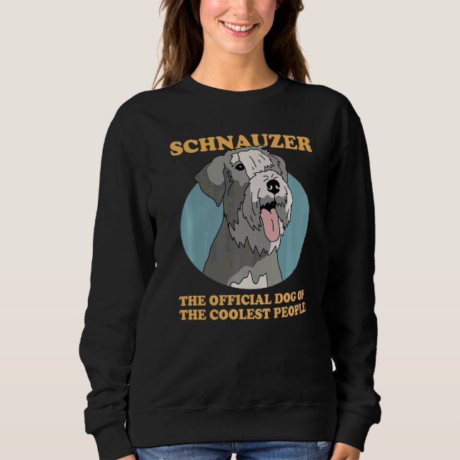Sudadera Schnauzer Perro Del Perro Perro Más Coolado Schnau (Anverso)