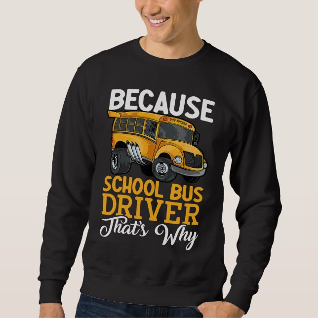 Sudadera School Bus Driver Bus Driver Life Bus Driver Back  (Anverso)