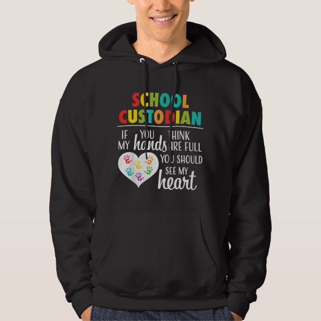 Sudadera School Custodian Appreciation Gift Cute Heart Quot (Anverso)