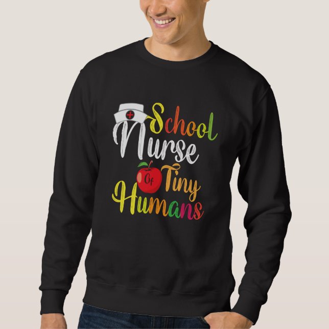 Sudadera School Nurse Of Tiny Humans TeeNurse Back To Schoo (Anverso)