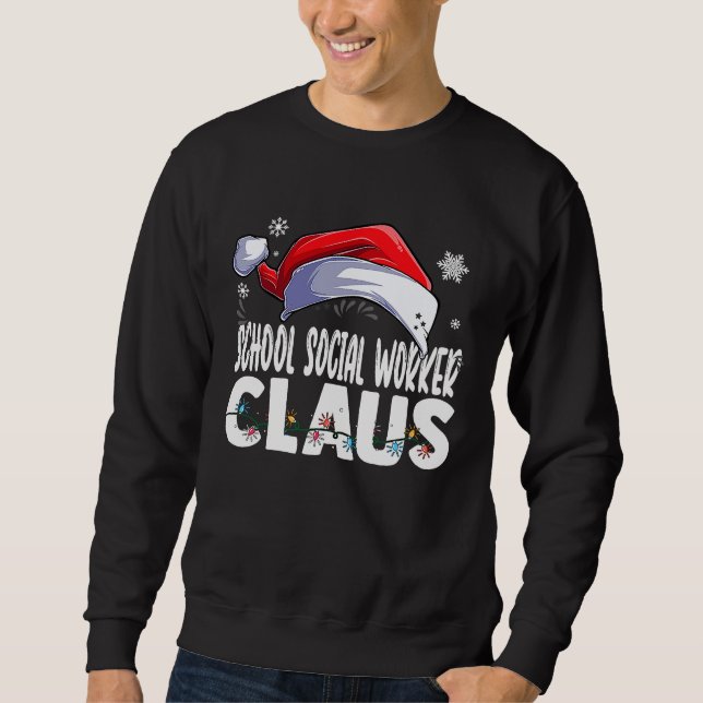 Sudadera School Social Worker Santa Claus Christmas Matchin (Anverso)