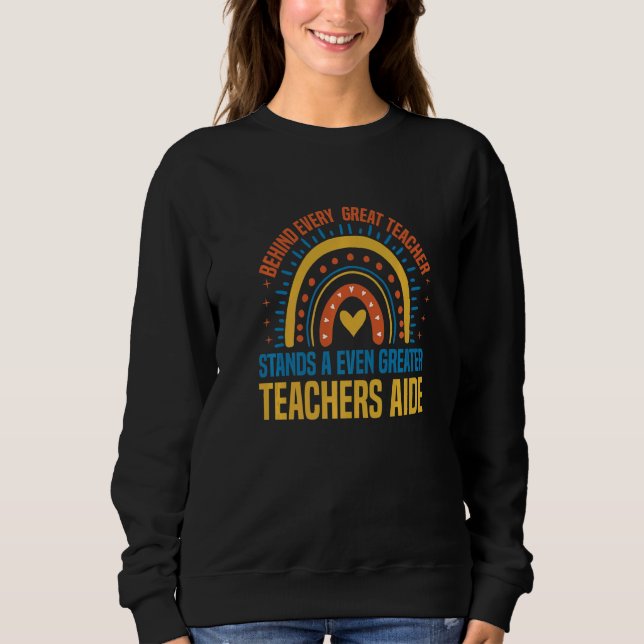 Sudadera School Teaching Assistant for a Teachers Aide  1 (Anverso)