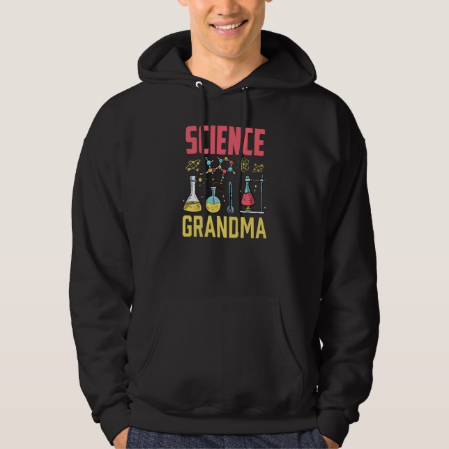 Sudadera Science Grandma Scientist Research Researcher Job (Anverso)