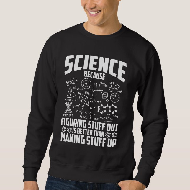 Sudadera Science Nerd Mathematician Chemist Physicist (Anverso)