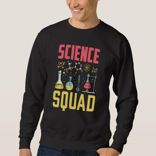 Sudadera Science Squad Researcher Job Scientist Research (Anverso)