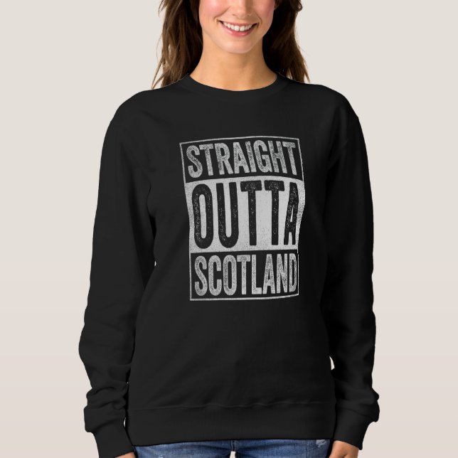 Sudadera Scotland Souvenir Scotland Straight Outta Scotland (Anverso)