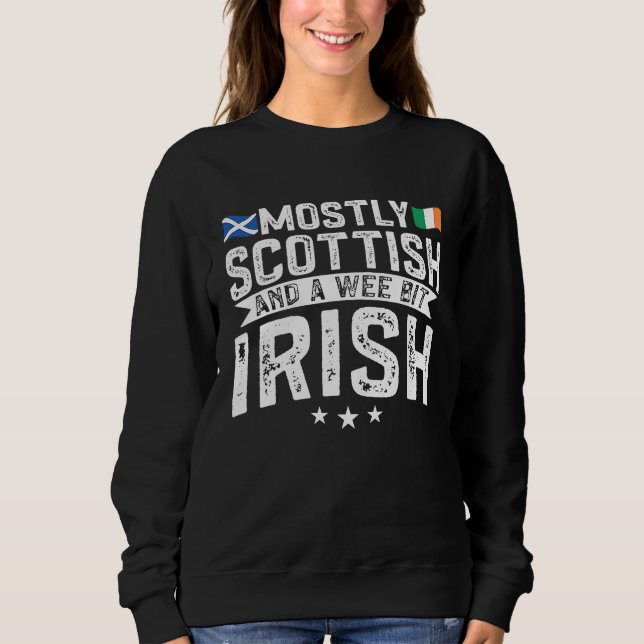 Sudadera Scotland Uk Mostly Scottish And A Wee Bit Irish (Anverso)
