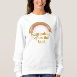 Sudadera Scottsdale antes del desierto del velo Bachelorett