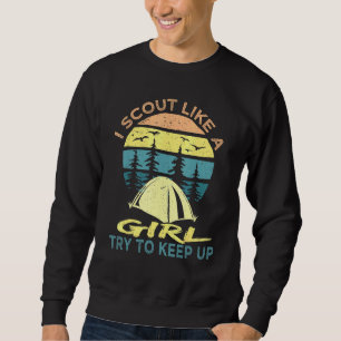 Sudadera Scout Como Un Chica Intenta Seguir Scouting Retro