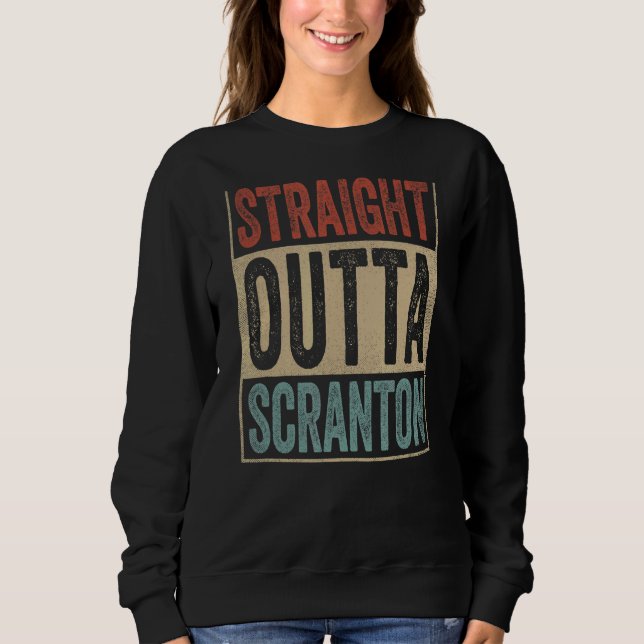 Sudadera Scranton Souvenir Scranton Clothing Directo Outta (Anverso)