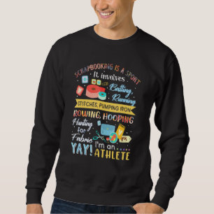 Sudadera Scrapbooking Es Un Deporte Que Implica Batting Run